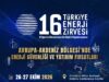 Enerjide Yeni Denge İstanbul’da Ele Alınacak